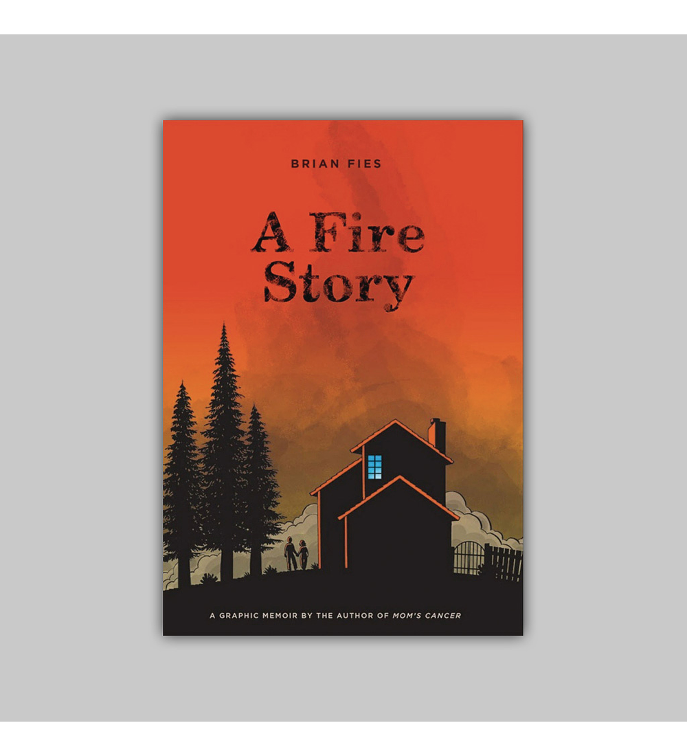 A Fire Story