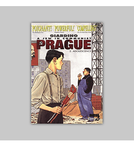 A Jew in Communist Prague Vol. 02: Adolescence 1997